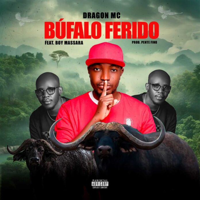 DRAGON MC x BOY MASSARA - Bufalo Ferido