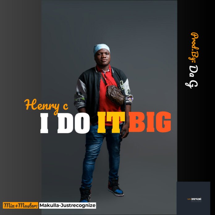 Henry C - I Do It Big Cover