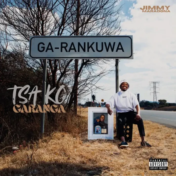 Jimmy Maradona – Tsa Ko Garanga EP