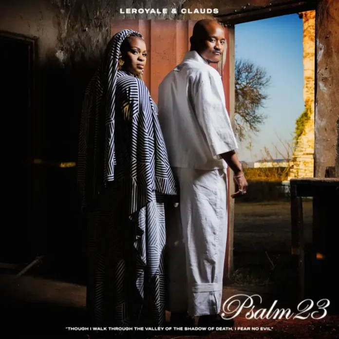 Leroyale & Clauds – Psalm 23 EP