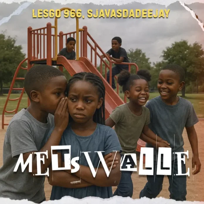 Lesgo 966 & SjavasDaDeejay – Metswalle