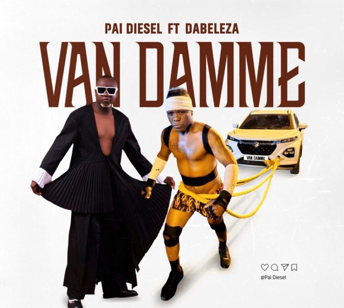 Pai Diesel ft. Dabeleza – Van Damme