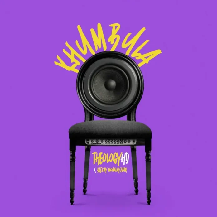 TheologyHD & Beekay Monalayzzar – Khumbula