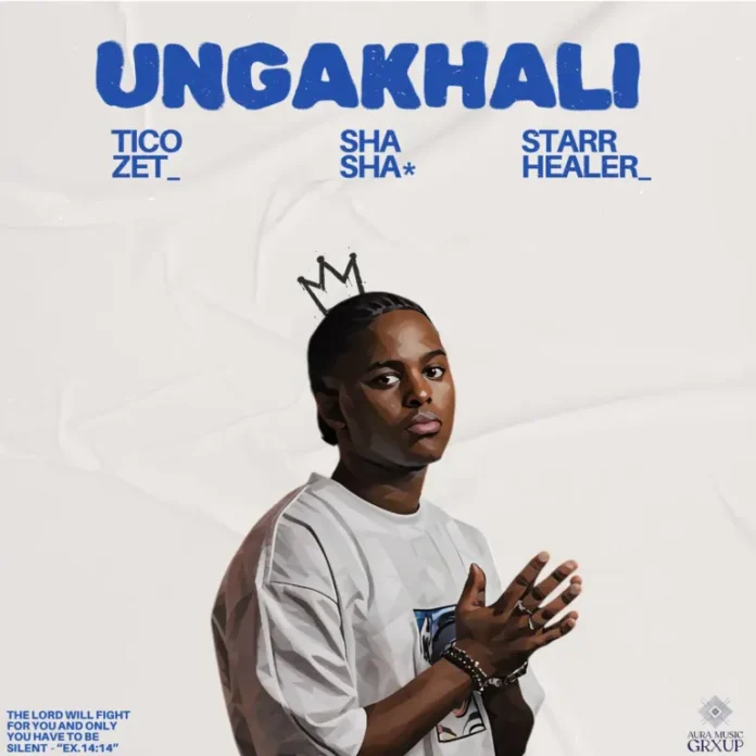 Ticozet, Sha Sha & Starr Healer – Ungakhali