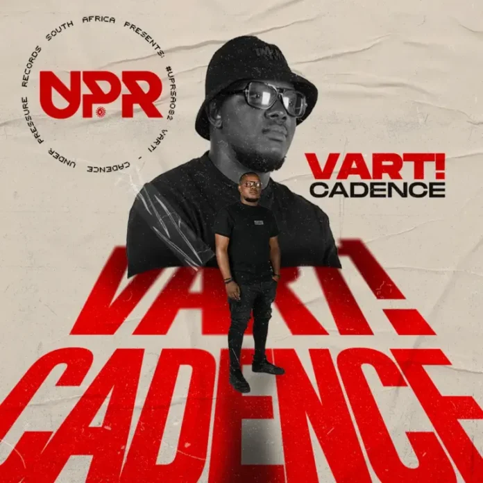 VARTI – Cadence EP