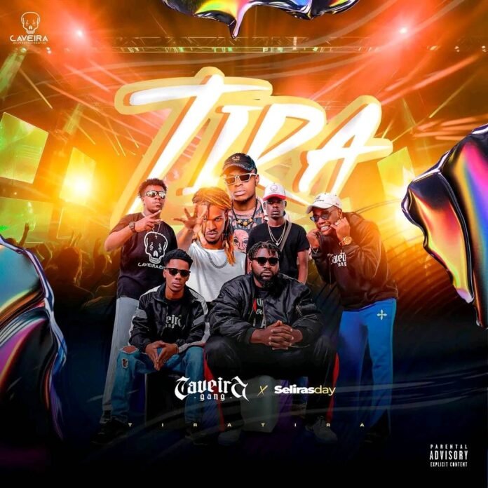 Caveira Gang feat. Selirasday – Tira