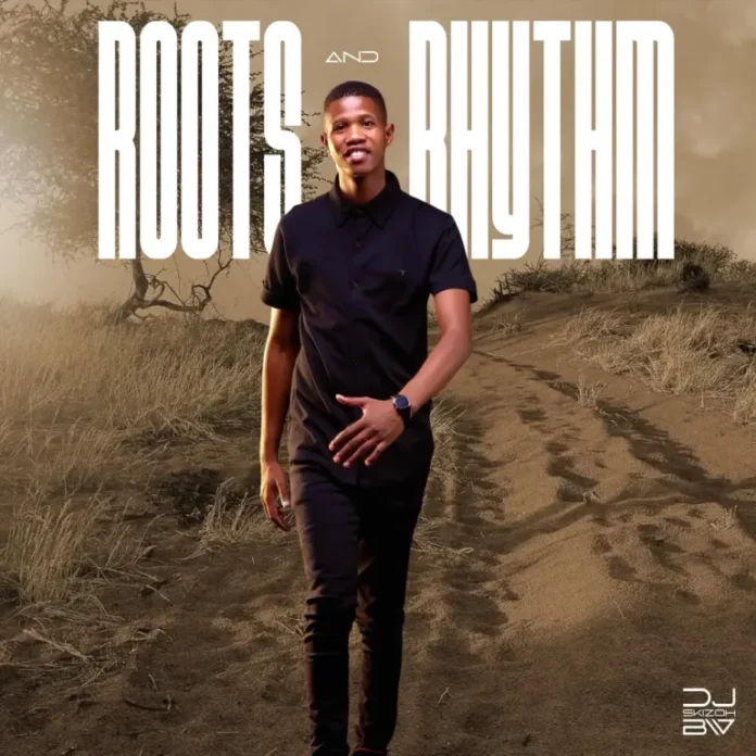 DJ Skizoh BW – Roots & Rhythms (Album)