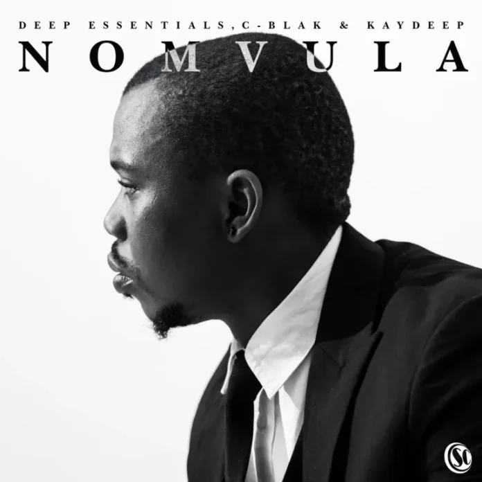 Deep Essentials, C-Blak & KayDeep – Nomvula