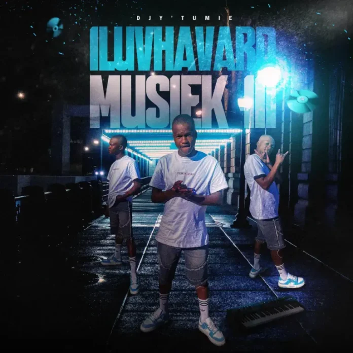 Djy’Tumie – iluvhavardmusiek III (Album)