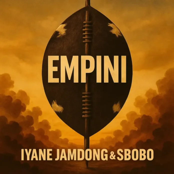 Iyane Jamdong & SBOBO – Empini