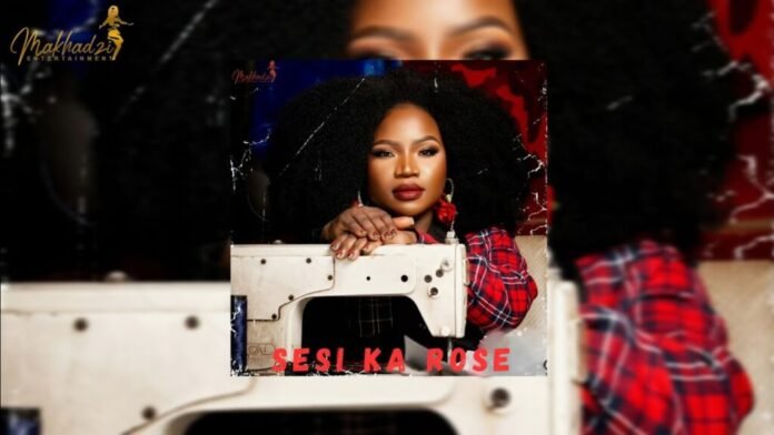 Makhadzi Entertainment – Sesi Ka Rose feat. Dr Skaro