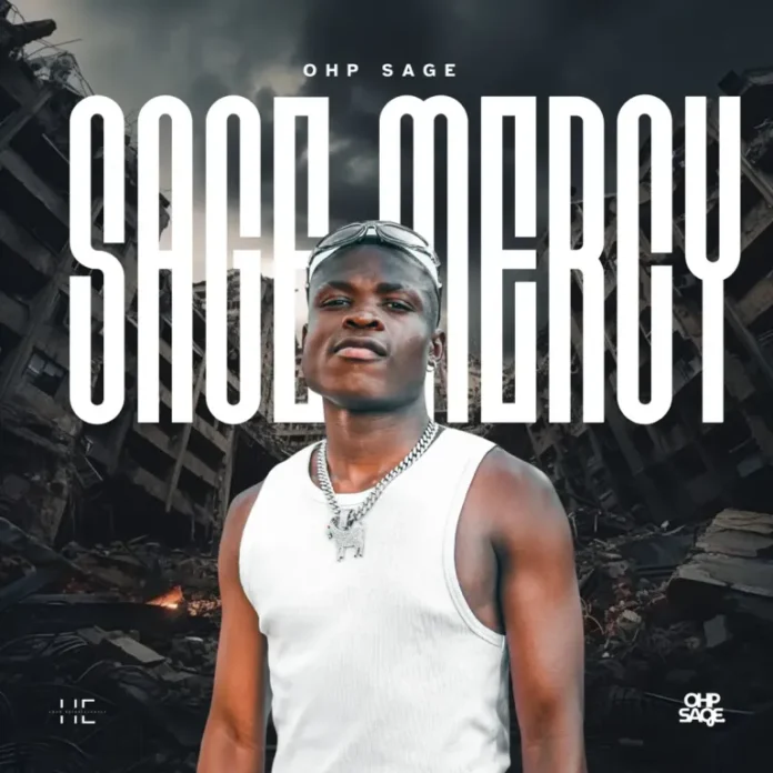 OHP Sage – Sage Mercy EP