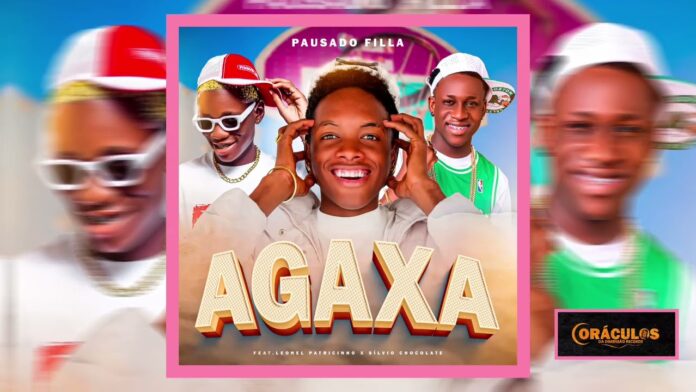 Pausado Fila ft. Leonel Patricinho x Sílvio Chocolate – AGAXA