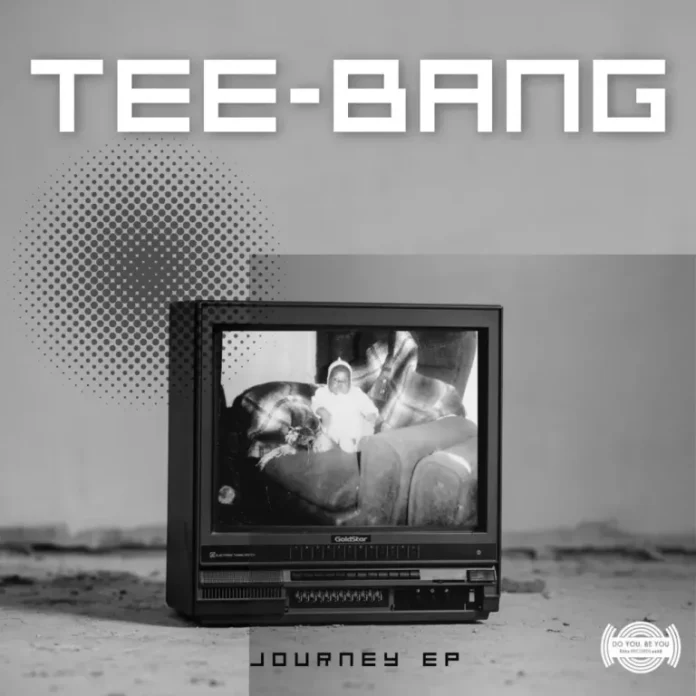 Tee-bang – Journey EP