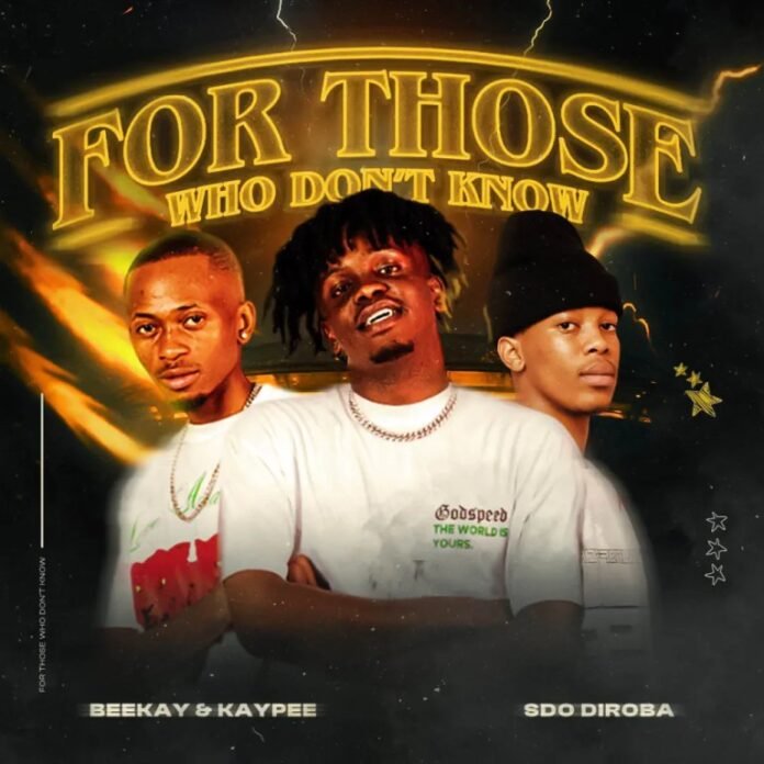 Beekay & Kaypee & SdoDiRoba – For Those Who Don’t Know EP