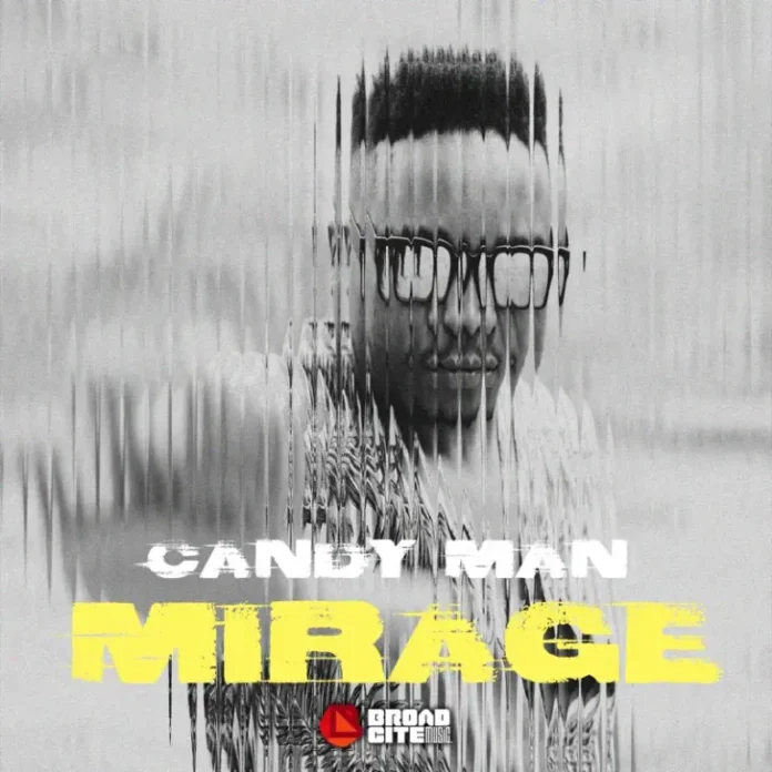 Candy Man – Mirage