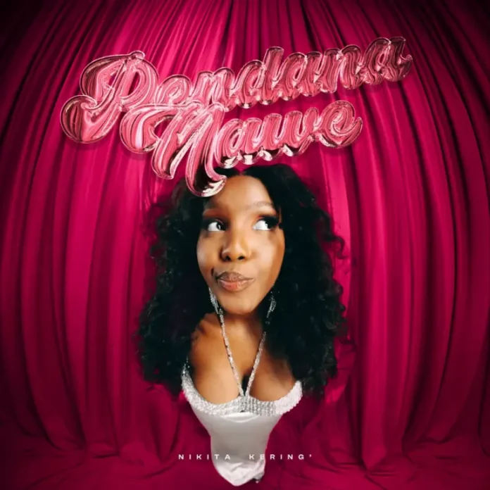 Nikita Kering’ – Pendana Nawe (feat. DJ Tarico, Vic West, Trill Xoe & Max Kering’)