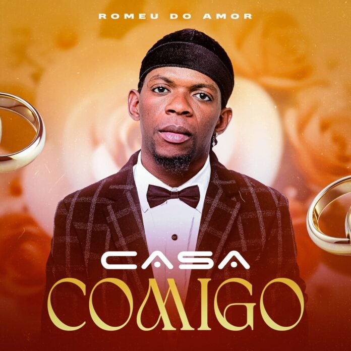 Romeu do Amor – Casa Comigo