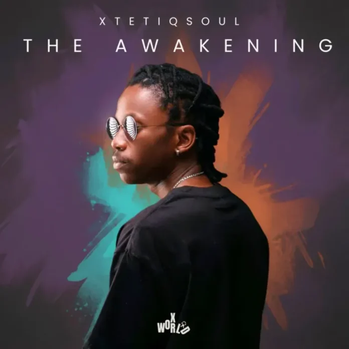 XtetiQsoul – The Awakening EP