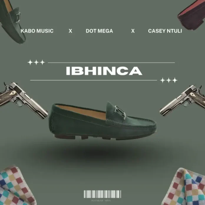Kabo Music, Dot Mega & Casey Ntuli – Ibhinca