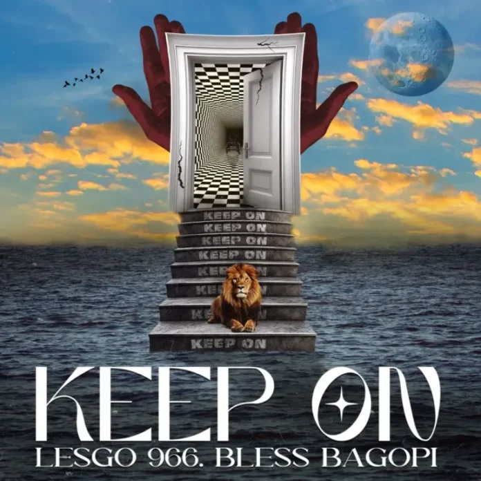 Lesgo 966 & Bless Bagopi – Keep On