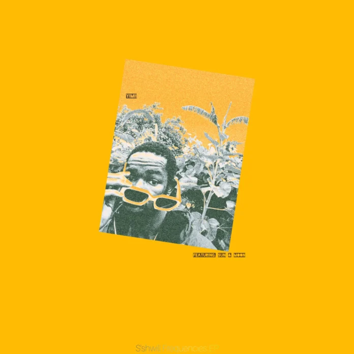 Yimi! – S’shwili Frequencies EP EP