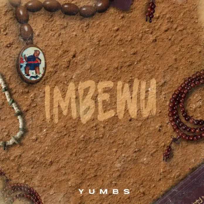 Yumbs – Imbewu (Album)