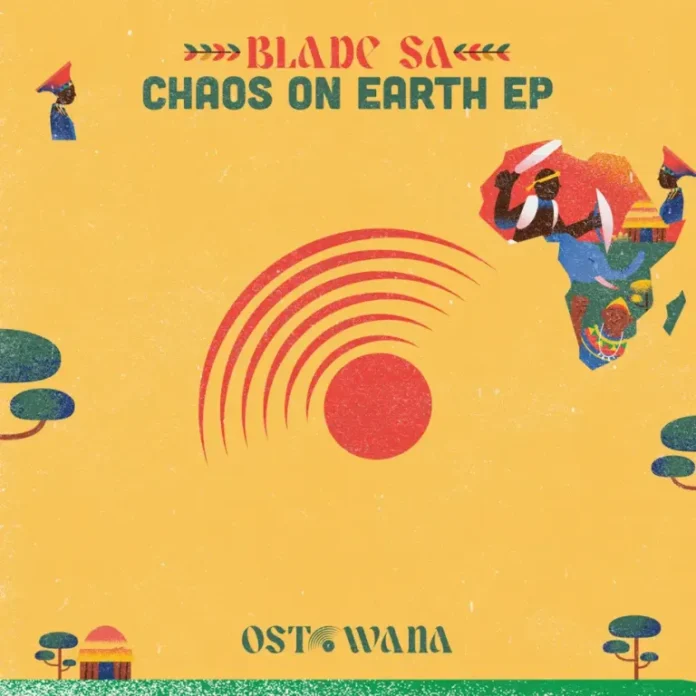 Blade SA – Chaos On Earth EP