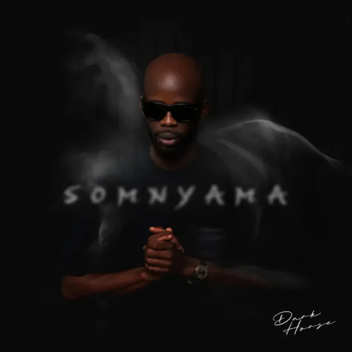 Dark Horse – SOMNYAMA (Album)