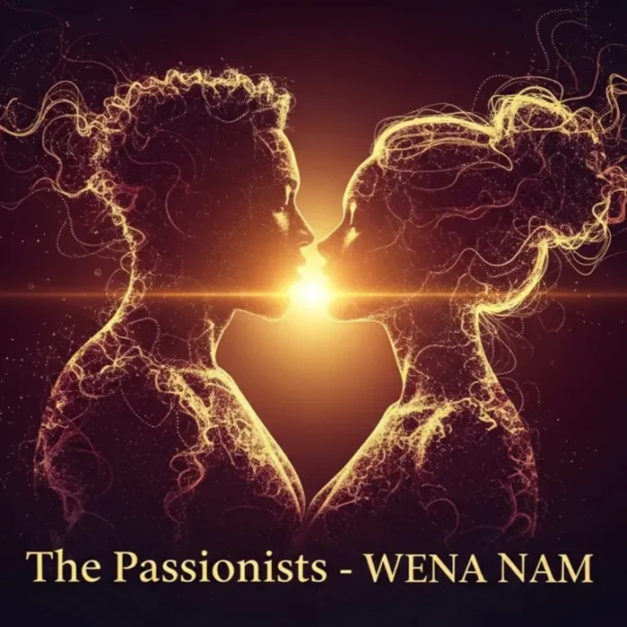 The Passionists – Wena Nam