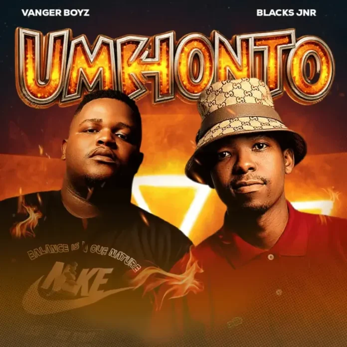 Vanger Boyz & Blacks Jnr – Umkhonto EP