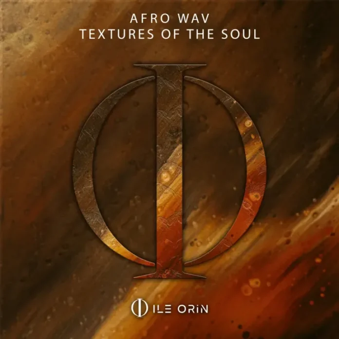 Afro Wav & Takue SBT – Textures of the Soul