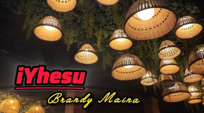 Brandy Maina – iYHESU