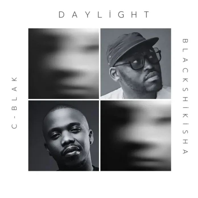 C-Blak & Blackshikisha – Daylight