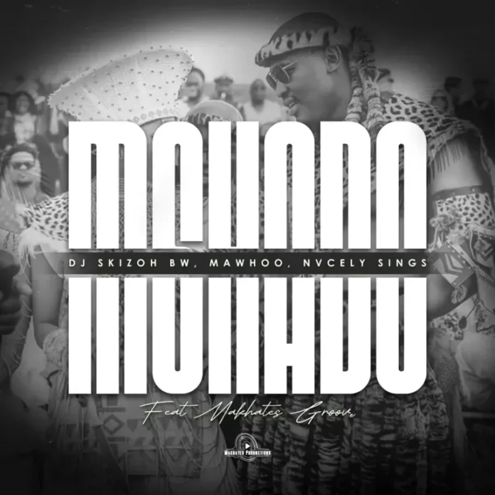 DJ Skizoh BW, MaWhoo & Nvcely Sings – Mshado (feat. Makhates Groove)