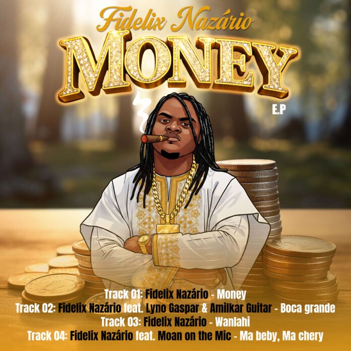Fidelix Nazario - Money EP