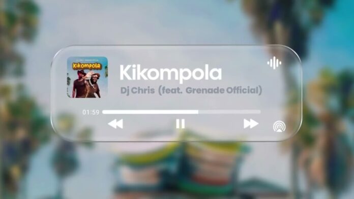 Grenade official feat. Dj Chris – Kikompola