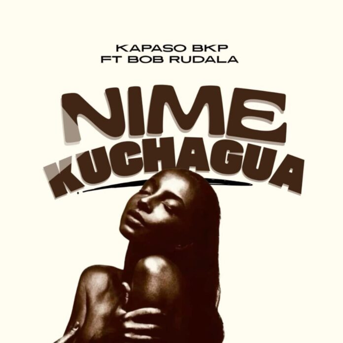 Kapaso BKP ft. Bob Rudala – Nimekuchagua