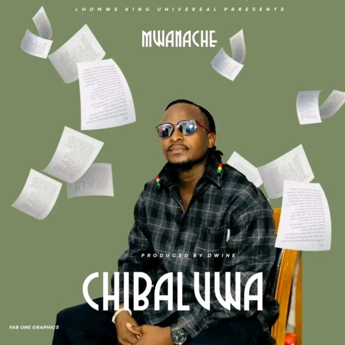 Mwanache – Chibaluwa