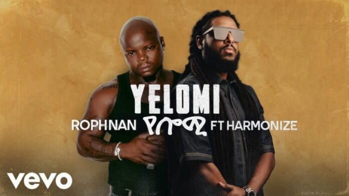 Rophnan Ft Harmonize – Yelomi