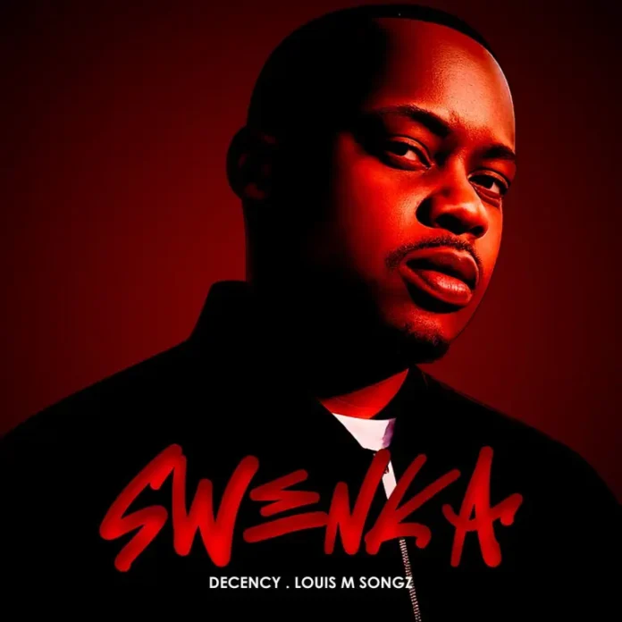 Smash BK – Swenka (feat Decency & Louis M Songz)