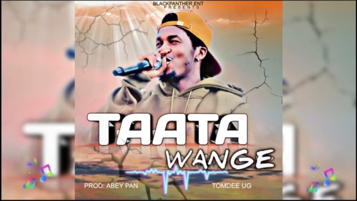 TomDee Ug – Taata Wange