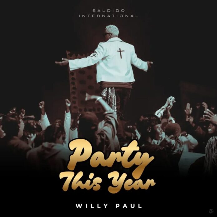 Willy Paul – Party This Year