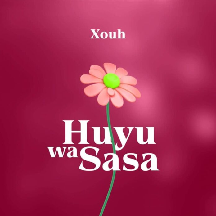 Xouh – Huyu Wa Sasa