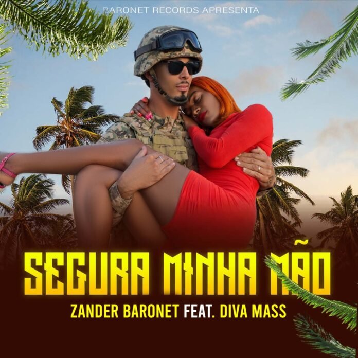 Zander Baronet feat Diva Mass – Segura Minha Mão