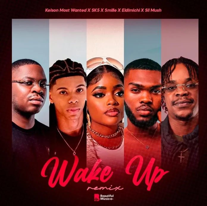 Beautiful Music – Wake UP Remix (feat. Kelson Most Wanted, SK5, Smille, Eldimichi & Sil Mush)