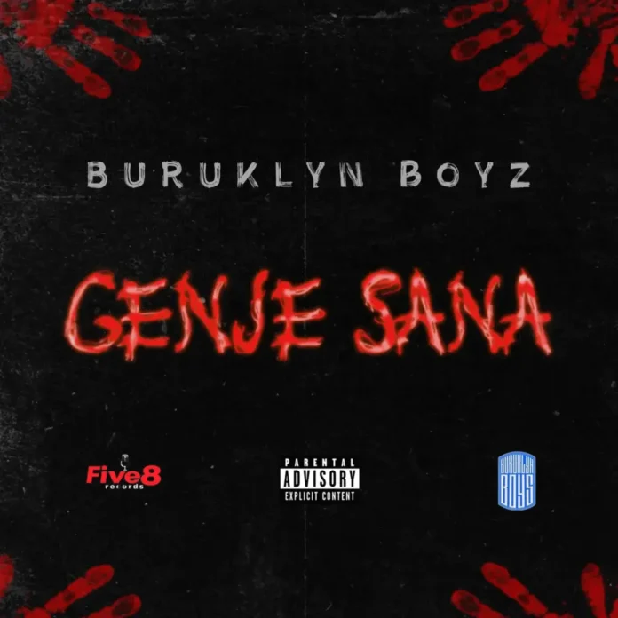Buruklyn Boyz – Genje Sana