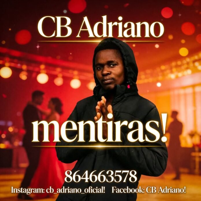CB Adriano - Mentiras