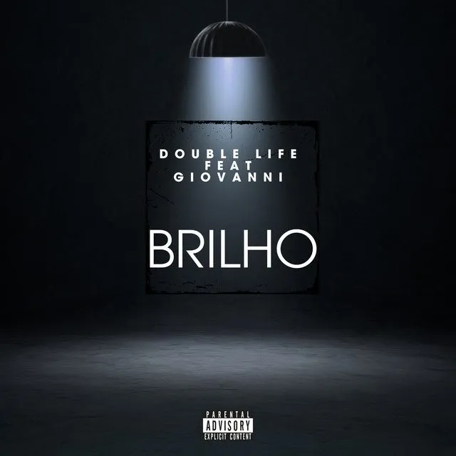DoubleLife – Brilho (feat. Giovanni)