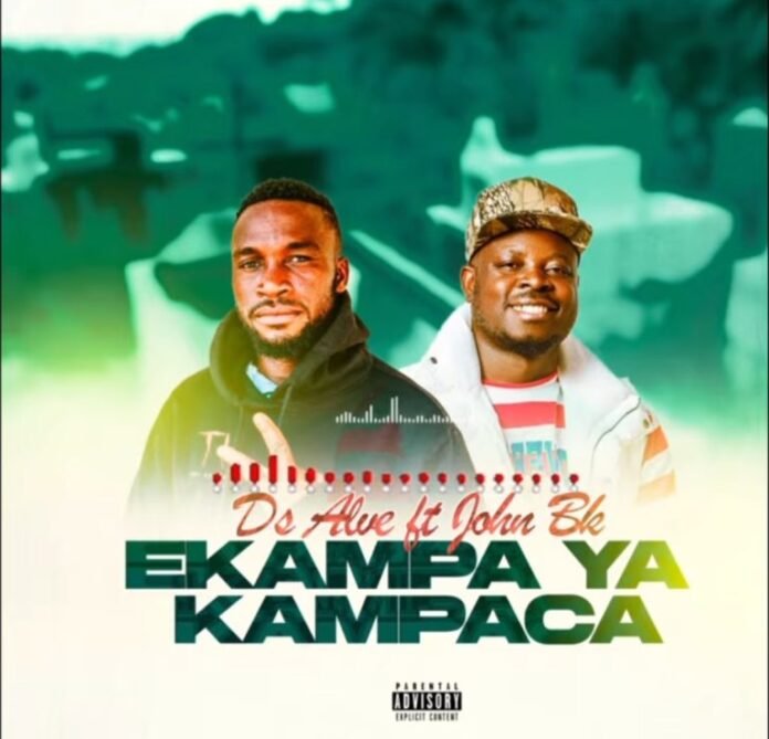 Ds Alvi X John Bk – Kampa ya kampaca